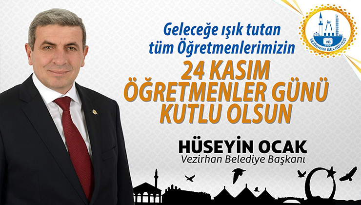 vezirhan-belediye-baskani-huseyin-ocak8217in-24-kasim-ogretmenler-gunu-mesaji.png