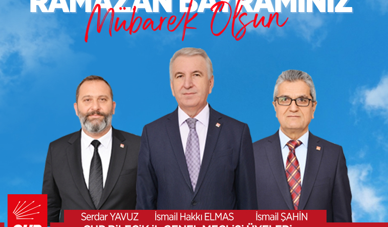 CHP İl Genel Meclisi Üyeleri Ramazan Bayramı Tebriği