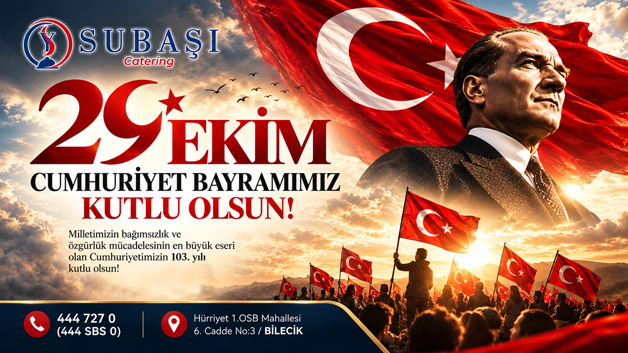 Subaşı Catering 29 Ekim Kutlama